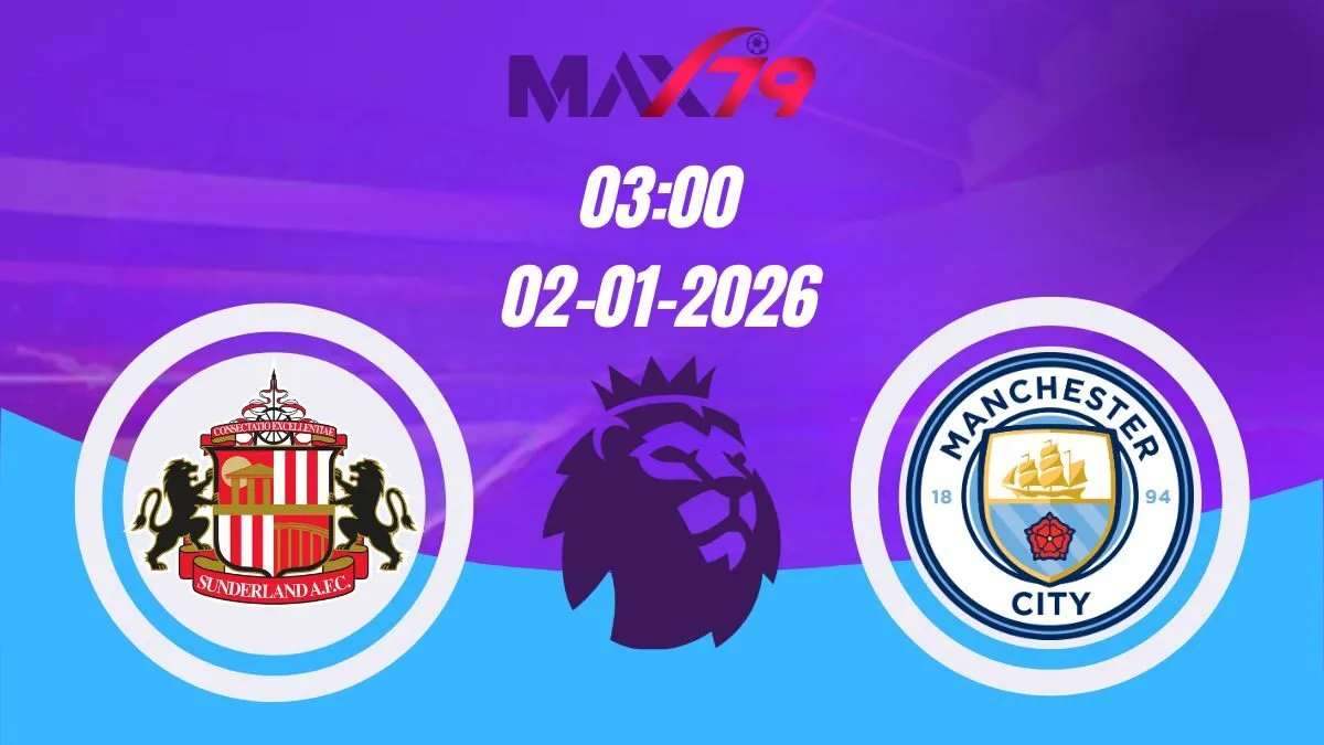 Soi kèo Sunderland vs Man City